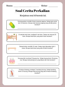 5 Contoh Soal Cerita Perkalian Kelas 3 yang Wajib Dikuasai Sebelum Ulangan
