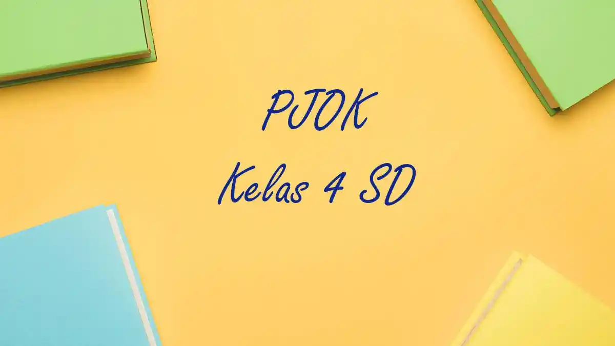 40 Jawaban Soal Ulangan Ujian PJOK Penjaskes Kelas 4 SD MI Semester 40 Jawaban Soal Ulangan Ujian PJOK Penjaskes Kelas 4 SD MI Semester